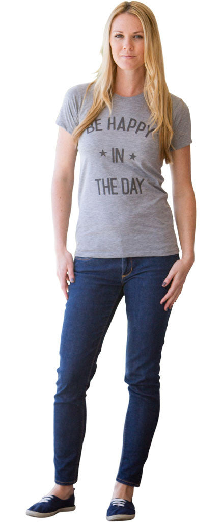 Be Happy in the Day Women's Short Sleeve T-Shirt in Heather Grey