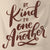 Artwork Detail of Be Kind to One Another Men's Short Sleeve T-Shirt in Cream