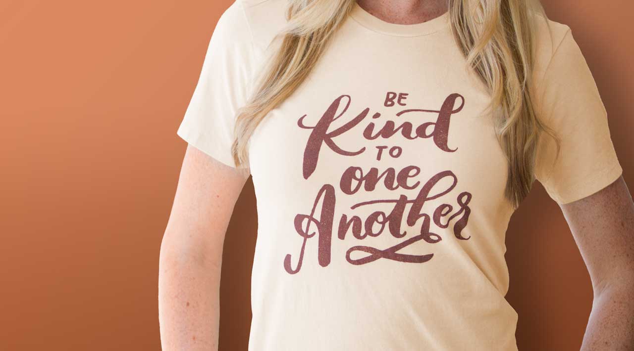 Be Kind to One Another